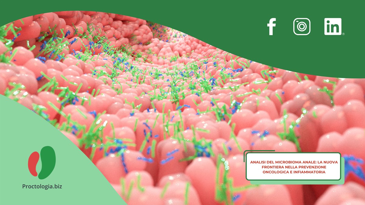Analisi del microbioma anale: la nuova frontiera nella prevenzione oncologica e infiammatoria