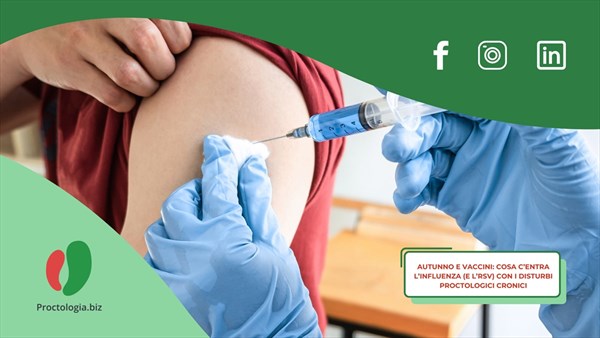 Autunno e vaccini: cosa c’entra l’influenza (e l’RSV) con i disturbi proctologici cronici