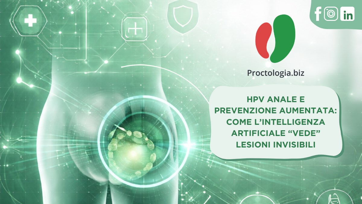 HPV anale e prevenzione aumentata: come l’intelligenza artificiale 'vede' lesioni invisibili