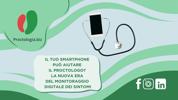 Il tuo smartphone può aiutare il proctologo? La nuova era del monitoraggio digitale dei sintomi
