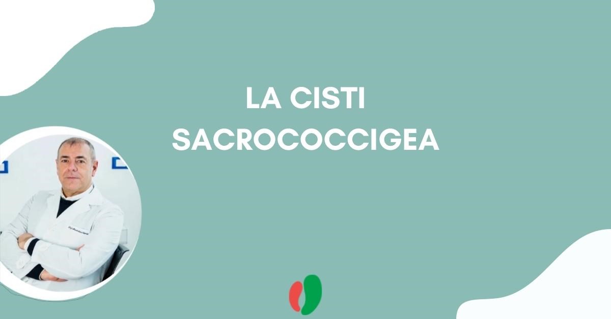 La cisti sacrococcigea