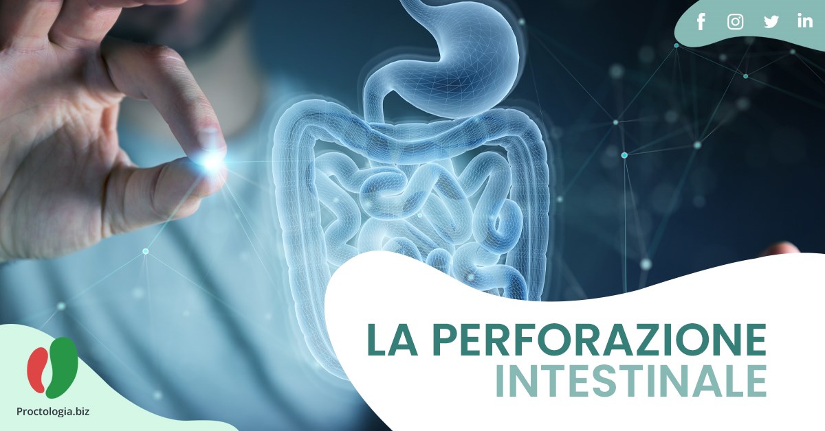 La perforazione Intestinale