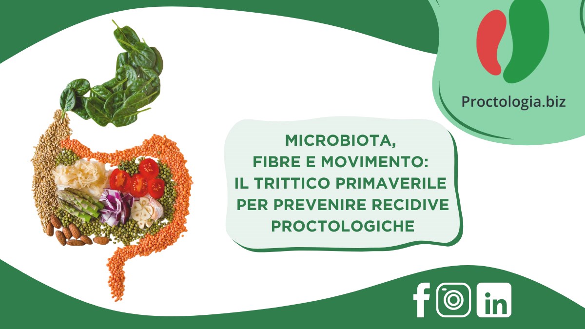 Microbiota, fibre e movimento: il trittico primaverile per prevenire recidive proctologiche