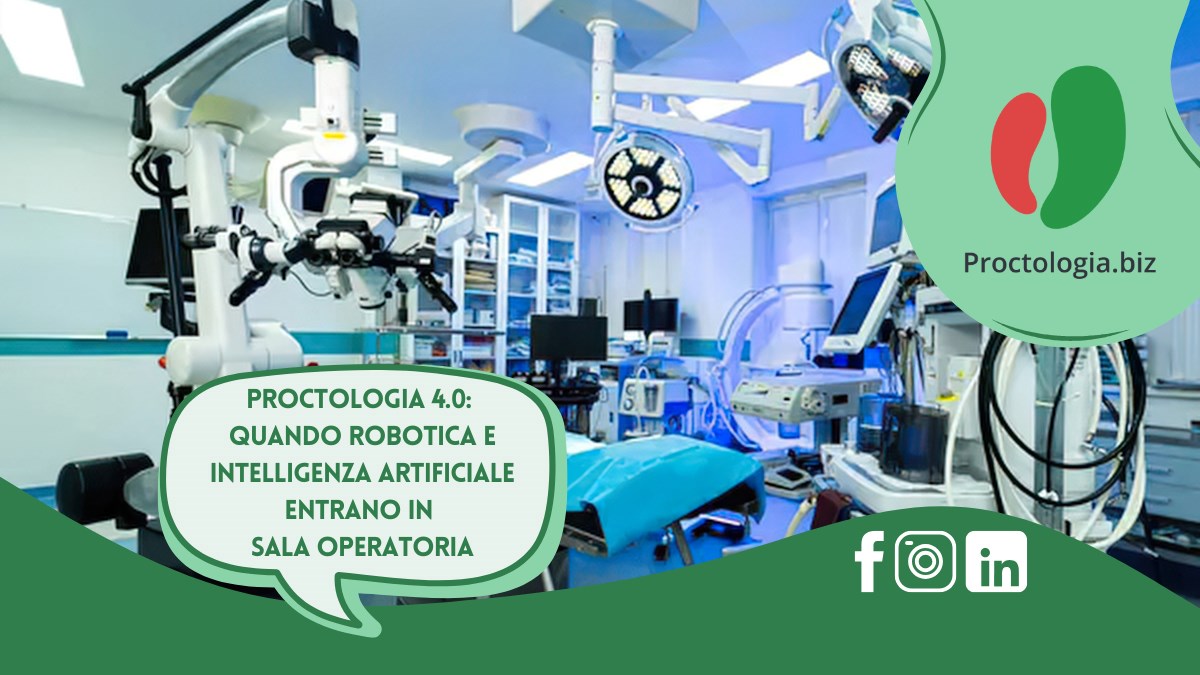 Proctologia 4.0: quando robotica e intelligenza artificiale entrano in sala operatoria