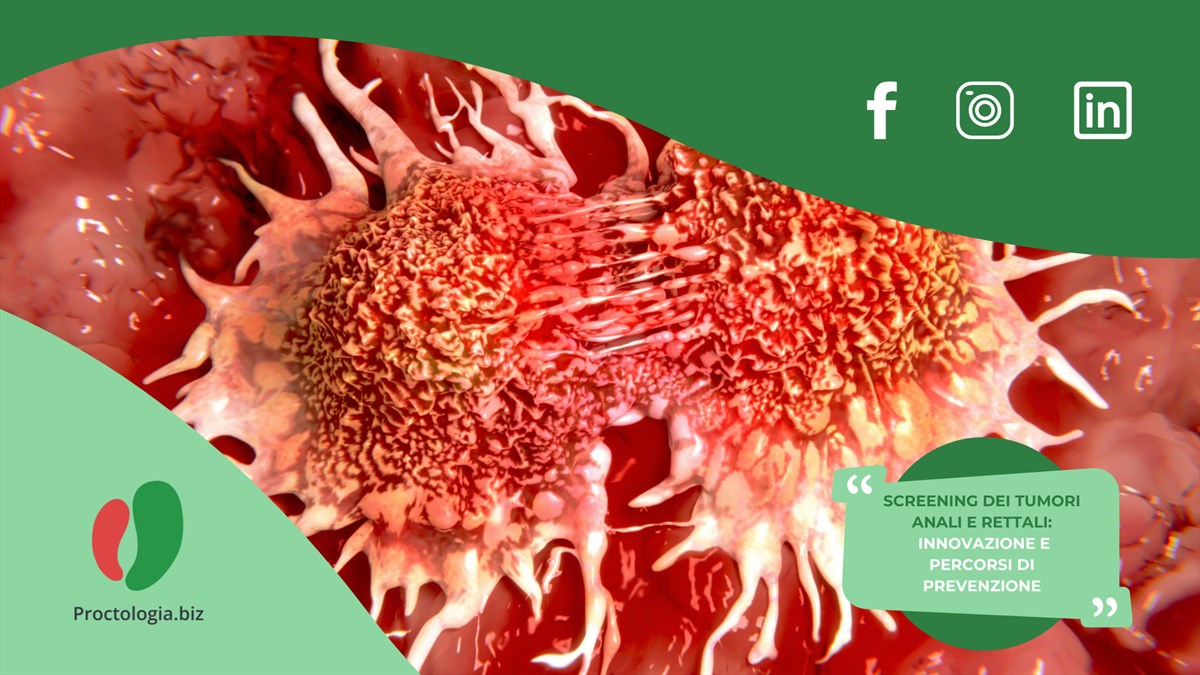 Screening dei Tumori Anali e Rettali: Innovazioni e Percorsi di Prevenzione