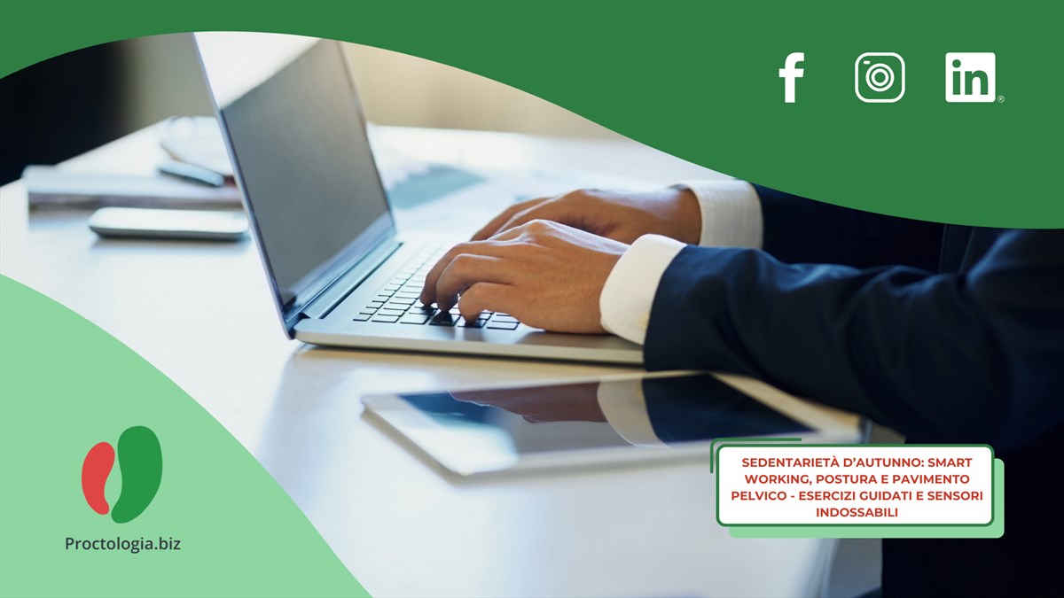 Sedentarietà d’autunno: smart-working, postura e pavimento pelvico - esercizi guidati e sensori indossabili