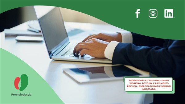 Sedentarietà d’autunno: smart-working, postura e pavimento pelvico - esercizi guidati e sensori indossabili