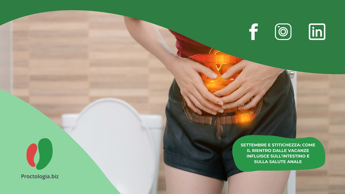 Settembre e stitichezza: come il rientro dalle vacanze influisce sull’intestino e sulla salute anale