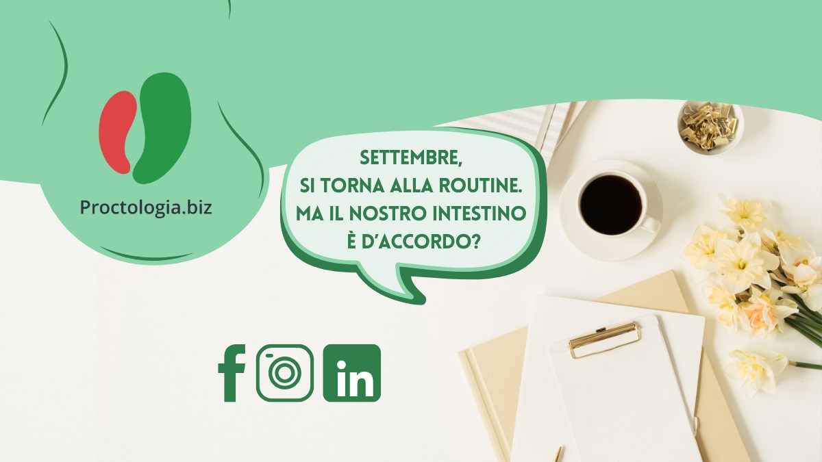 Settembre, si torna alla routine. Ma il nostro intestino è d’accordo?