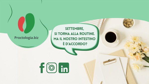 Settembre, si torna alla routine. Ma il nostro intestino è d’accordo?