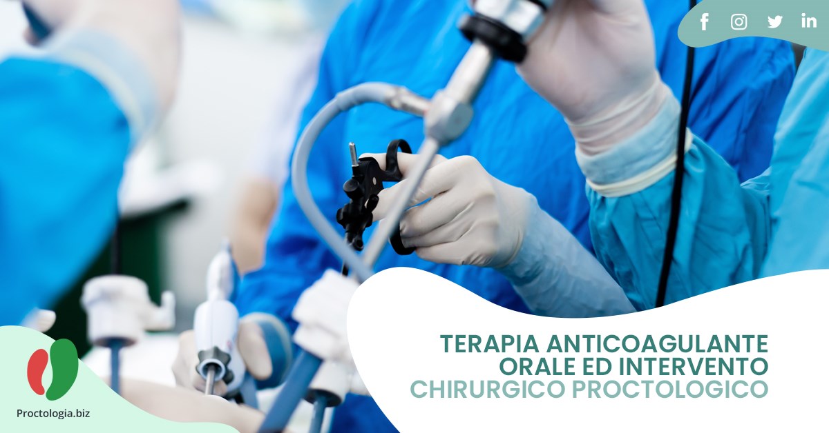 Terapia anticoagulante orale ed intervento chirurgico proctologico